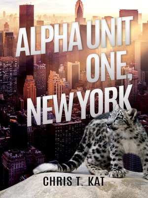 cover image of Alpha Unit One, New York
